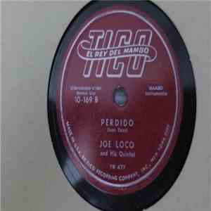 Joe Loco And His Quintet - Mambo!! Mr Blues / Perdido