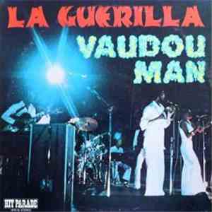 La Guerilla - Vaudou Man