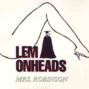 Lemonheads - Mrs. Robinson