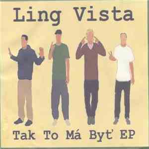 Ling Vista - Tak To Má Byť EP