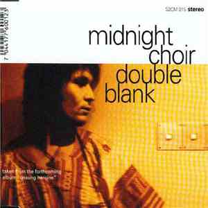 Midnight Choir - Double Blank