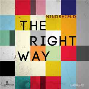 Mindshield - The Right Way