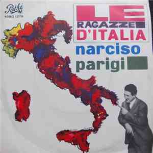 Narciso Parigi Con  I Menestrelli Dell'Arno - Le Ragazze D'Italia