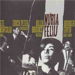 Núria Feliu - Billie Brooks-Booker Ervin-Núria Feliu-Tete Montoliu-Erich Pe ...