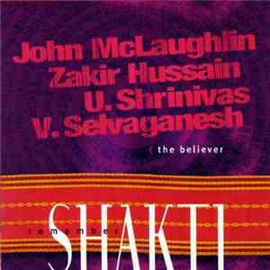 Remember Shakti - The Believer