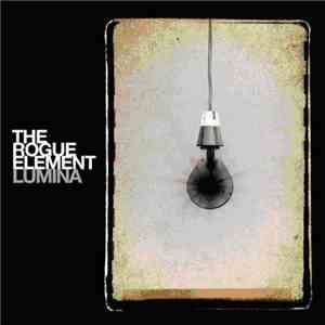 Rogue Element, The - Lumina