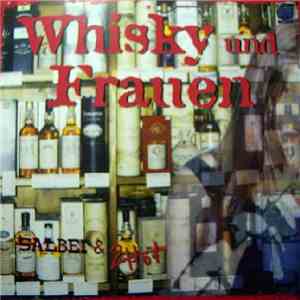 Salbei & 2 Hot - Whisky Und Frauen