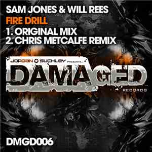 Sam Jones  & Will Rees  - Fire Drill