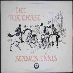 Seamus Ennis - The Fox Chase