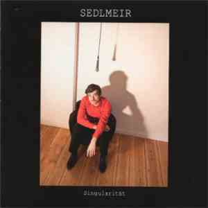 Sedlmeir - Singularität