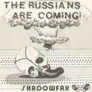 Shadowfax  - The Russians Are Coming