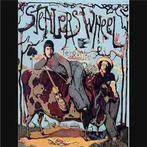 Stealers Wheel - Everything'll Turn Out Fine / Johnny's Song