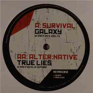 Survival  / Alter:Native - Galaxy / True Lies
