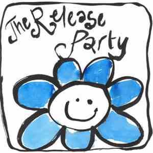 The Release Party - Right Here Right Now