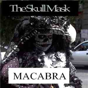 The Skull Mask - Macabra