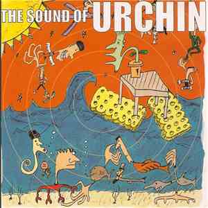 The Sound Of Urchin - The Sound Of Urchin