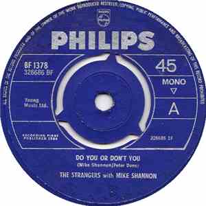 The Strangers With Mike Shannon - Do You Or Don't You
