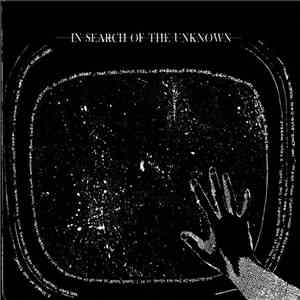 The Unknown  - In Search Of The Unknown