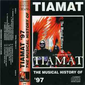 Tiamat - The Musical History Of