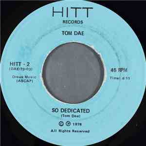 Tom Dae - So Dedicated