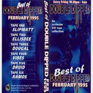 Various - Best Of Double Dipped - February 1995