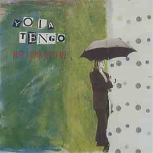 Yo La Tengo - May I Sing With Me