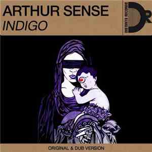 Arthur Sense - Indigo