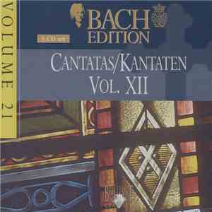 Bach - Cantatas/Kantaten Vol. XII