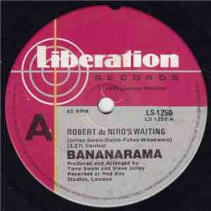 Bananarama - Robert De Niro's Waiting