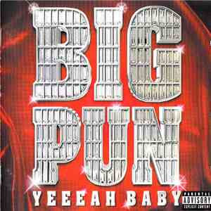 Big Pun - Yeeeah Baby