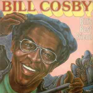 Bill Cosby - Bill's Best Friend