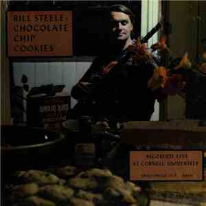 Bill Steele  - Chocolate Chip Cookies