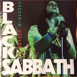 Black Sabbath - Cannabis Confusion
