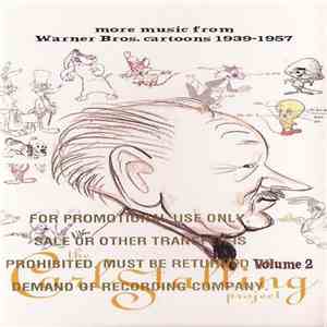Carl Stalling - The Carl Stalling Project Volume 2: More Music From Warner  ...