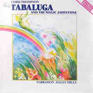 Chris Thompson - Tabaluga And The Magic Jadestone