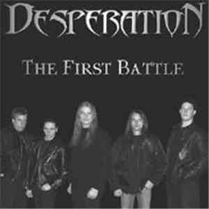 Desperation  - The First Battle