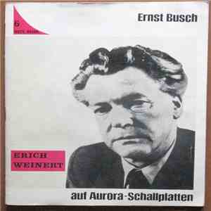 Ernst Busch - Erich Weinert