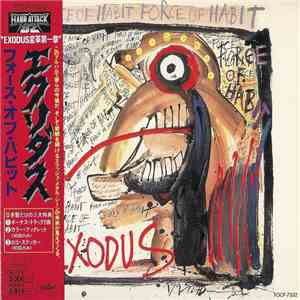 Exodus  = エクソダス - Force Of Habit = フォース・オブ・ハビット