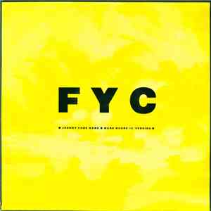F Y C - Johnny Come Home (Mark Moore 12