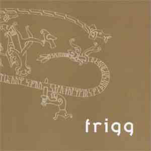 Frigg - Frigg