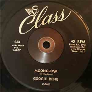 Googie Rene - Moonglow / Sunrise
