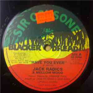 Jack Radics / Nitty Gritty - Have You Ever / Summer Time