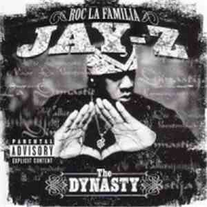 Jay-Z - The Dynasty Roc La Familia (2000- )