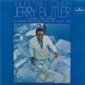 Jerry Butler - The Ice Man Cometh