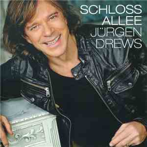 Jürgen Drews - Schlossallee