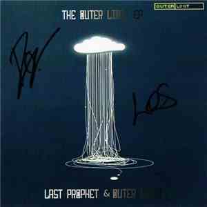 Last Prophet & Outer Limit - The Outer Limit EP