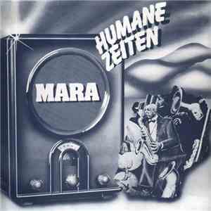 Mara  - Humane Zeiten