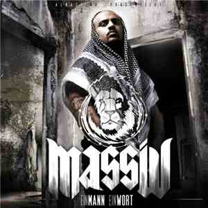 Massiv  - Ein Mann Ein Wort (MZEE Edition)