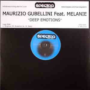 Maurizio Gubellini Feat. Melanie - Deep Emotions