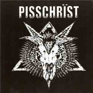 Pisschrïst - Pisschrïst